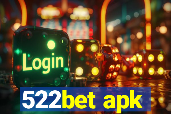 522bet apk